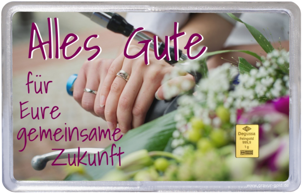 Goldbarren zur Hochzeit Gemeinsame Zukunft 1g